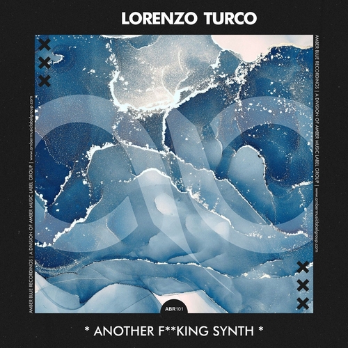 Lorenzo Turco - Another F  king Synth [ABR101]